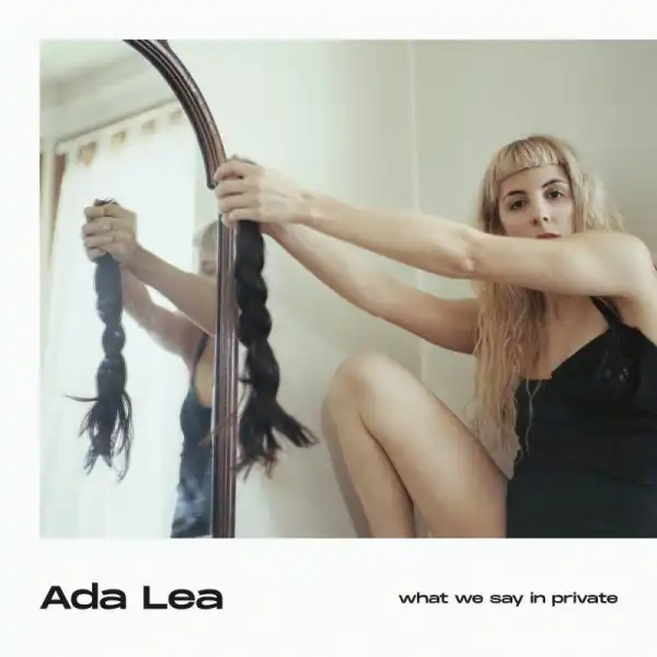 Ada Lea - what makes me sad